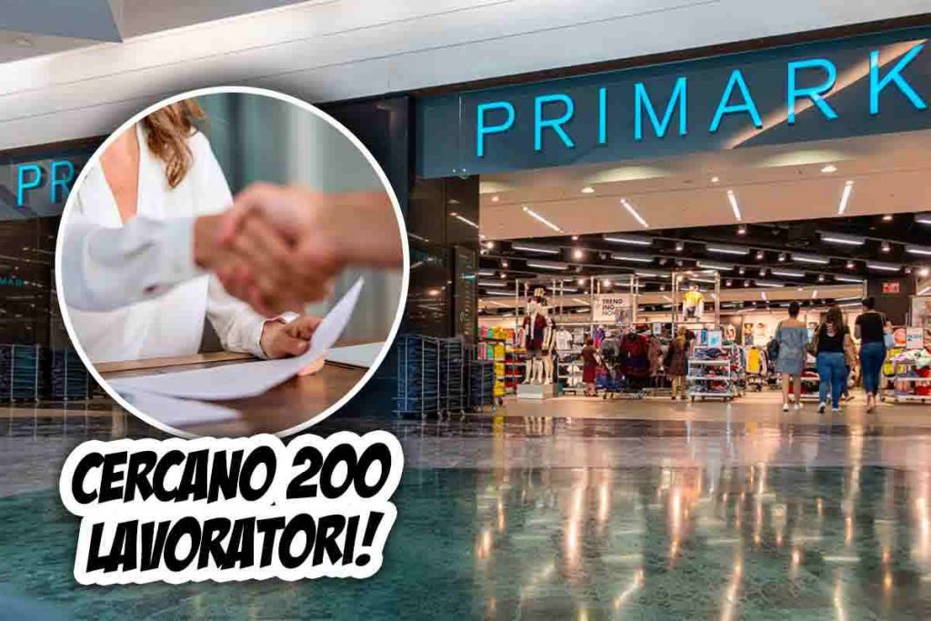 200 posti lavoro da Primark